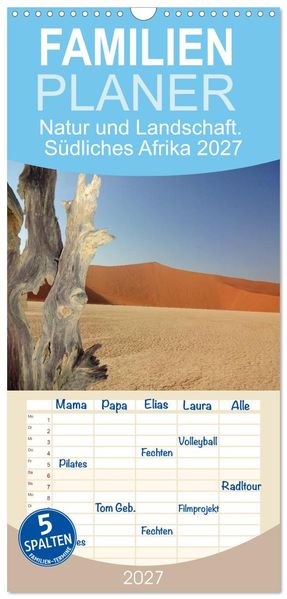 Familienplaner 2027 - Natur und Landschaft. Südliches Afrika 2027 mit 5 Spalten (Wandkalender 21 x 45 cm) CALVENDO