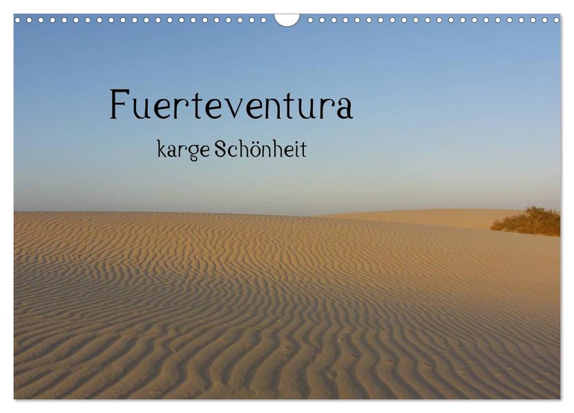 Fuerteventura - karge Schönheit (Wandkalender 2027 DIN A3 quer) CALVENDO Monatskalender