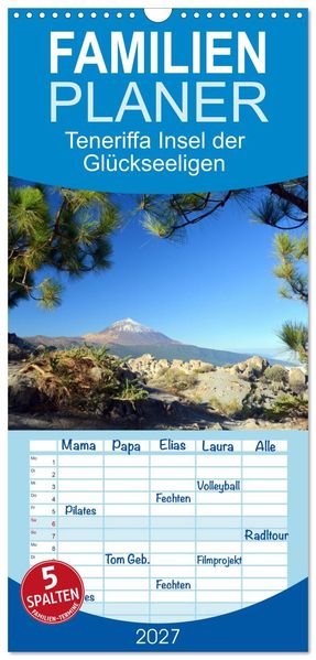 Familienplaner 2027 - Teneriffa Insel der Glückseeligen mit 5 Spalten (Wandkalender 21 x 45 cm) CALVENDO