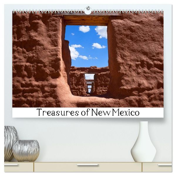Treasures of New Mexico (hochwertiger Premium Wandkalender 2027 DIN A2 quer) Kunstdruck in Hochglanz
