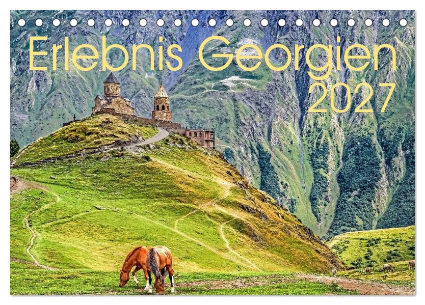Erlebnis Georgien (Tischkalender 2027 DIN A5 quer) CALVENDO Monatskalender