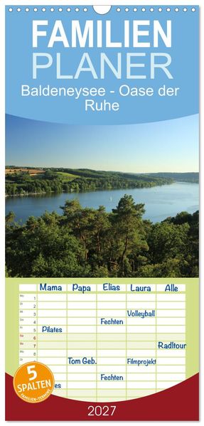 Familienplaner 2027 - Baldeneysee - Oase der Ruhe mit 5 Spalten (Wandkalender 21 x 45 cm) CALVENDO