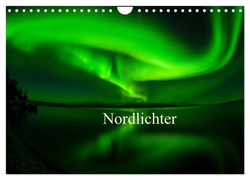 Nordlichter (Wandkalender 2027 DIN A4 quer) CALVENDO Monatskalender