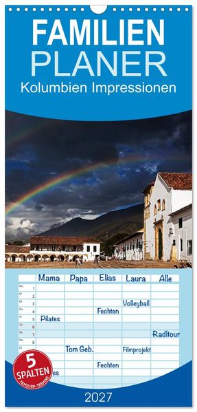 Familienplaner 2027 - Kolumbien Impressionen mit 5 Spalten (Wandkalender 21 x 45 cm) CALVENDO