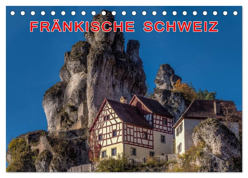 Fränkische Schweiz (Tischkalender 2027 DIN A5 quer) CALVENDO Monatskalender