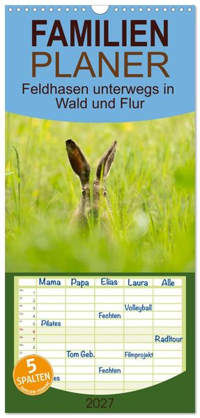 Familienplaner 2027 - Feldhasen unterwegs in Wald und Flur mit 5 Spalten (Wandkalender 21 x 45 cm) CALVENDO