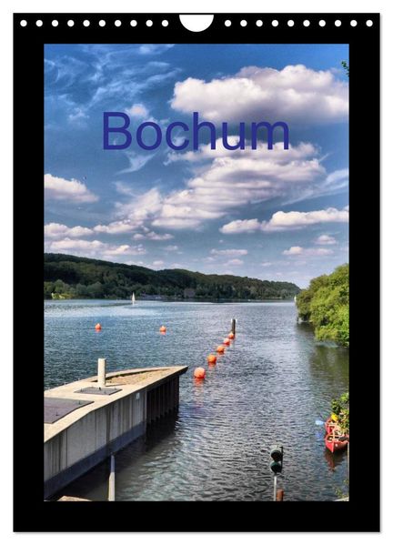 Bochum (Wandkalender 2027 DIN A4 hoch) CALVENDO Monatskalender