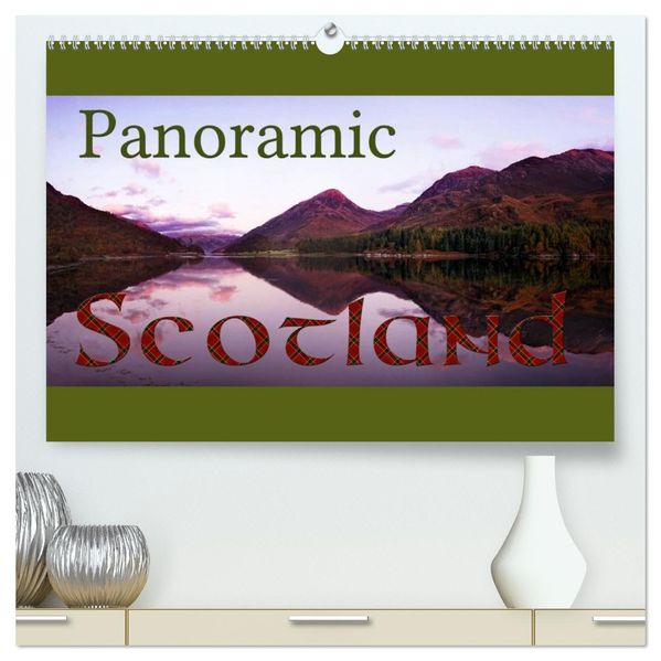 Panoramic Scotland / UK-Version (High Quality Premium Wall Calendar 2027 DIN A2 landscape)CALVENDO 12 Month Wall Calendar