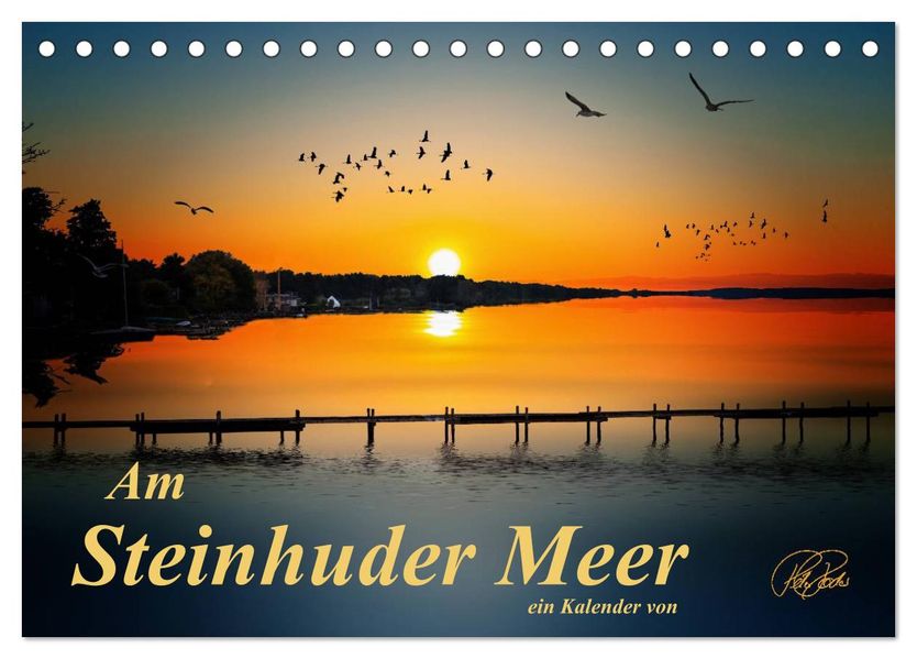 Am Steinhuder Meer (Tischkalender 2027 DIN A5 quer) CALVENDO Monatskalender