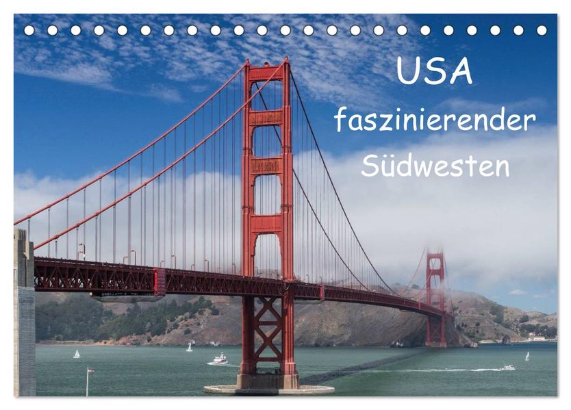 USA - faszinierender Südwesten / CH-Version (Tischkalender 2027 DIN A5 quer) CALVENDO Monatskalender