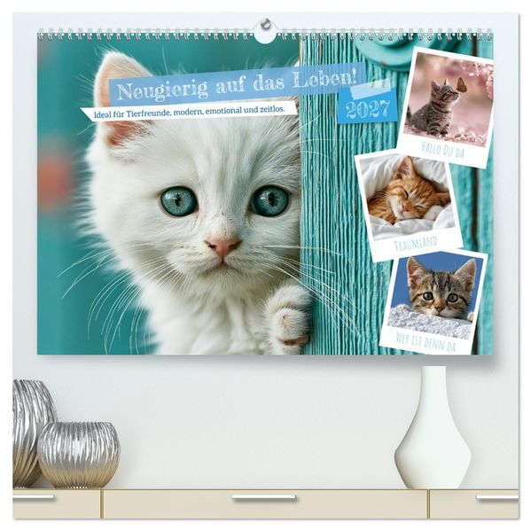 Neugierig auf das Leben! (hochwertiger Premium Wandkalender 2027 DIN A2 quer) Kunstdruck in Hochglanz