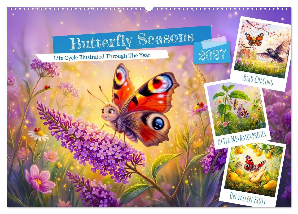 Butterfly Seasons - Life Cycle Illustrated Through The Year (Wall Calendar 2027 DIN A2 landscape) CALVENDO 12 Month Wall Calendar