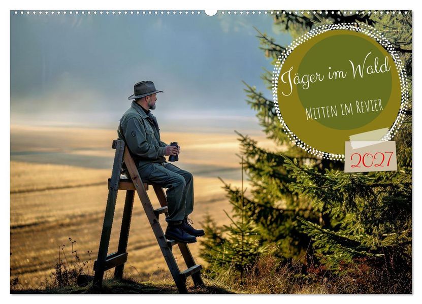 Jäger im Wald (Wandkalender 2027 DIN A2 quer) CALVENDO Monatskalender