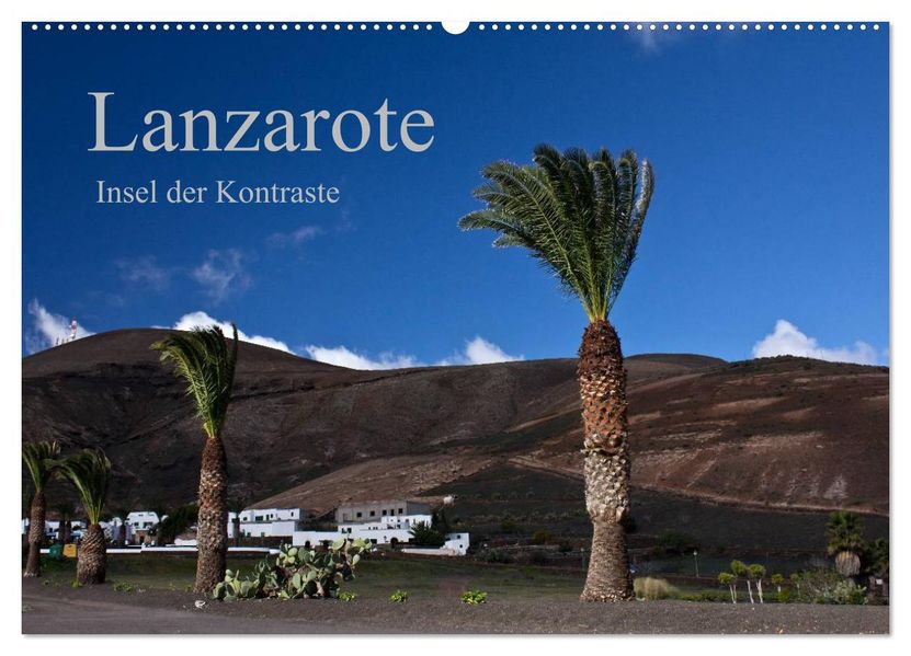 Lanzarote (Wandkalender 2027 DIN A2 quer) CALVENDO Monatskalender