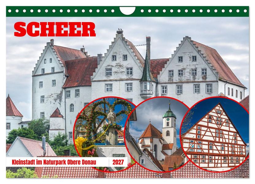 Scheer - Keinstadt im Naturpark Obere Donau (Wandkalender 2027 DIN A4 quer) CALVENDO Monatskalender