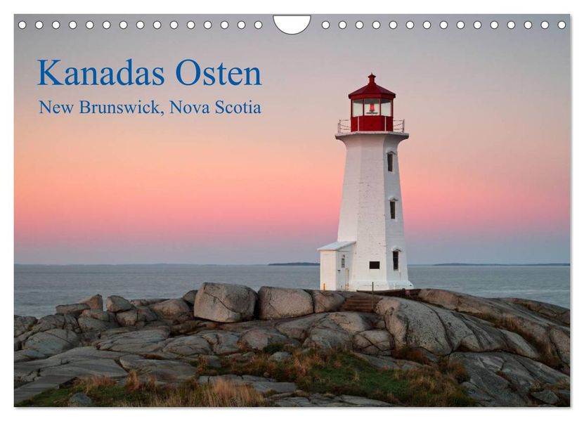 Kanadas Osten (Wandkalender 2027 DIN A4 quer) CALVENDO Monatskalender