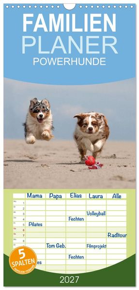 Familienplaner 2027 - POWERHUNDE 2027 mit 5 Spalten (Wandkalender 21 x 45 cm) CALVENDO
