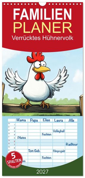 Familienplaner 2027 - Verrücktes Hühnervolk mit 5 Spalten (Wandkalender 21 x 45 cm) CALVENDO