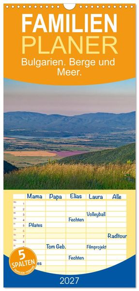 Familienplaner 2027 - Bulgarien. Berge und Meer. mit 5 Spalten (Wandkalender 21 x 45 cm) CALVENDO