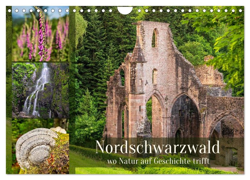 Nordschwarzwald - wo Natur auf Geschichte trifft (Wandkalender 2027 DIN A4 quer) CALVENDO Monatskalender