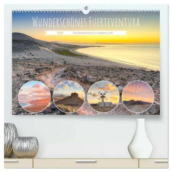 Wunderschönes Fuerteventura (hochwertiger Premium Wandkalender 2027 DIN A2 quer) Kunstdruck in Hochglanz