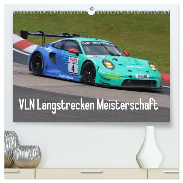 VLN Langstrecken Meisterschaft (hochwertiger Premium Wandkalender 2027 DIN A2 quer) Kunstdruck in Hochglanz