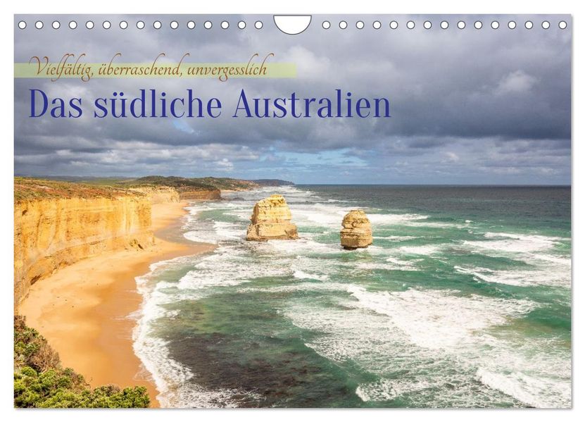 Das südliche Australien - vielfältig überraschend unvergesslich (Wandkalender 2027 DIN A4 quer) CALVENDO Monatskalender