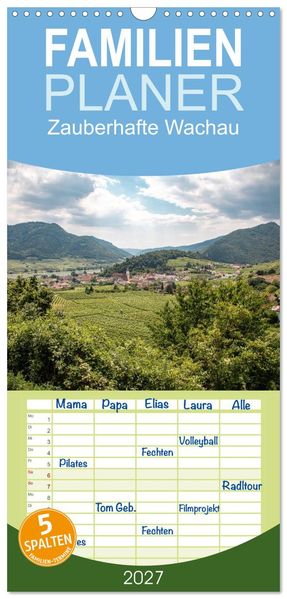 Familienplaner 2027 - Zauberhafte Wachau mit 5 Spalten (Wandkalender 21 x 45 cm) CALVENDO