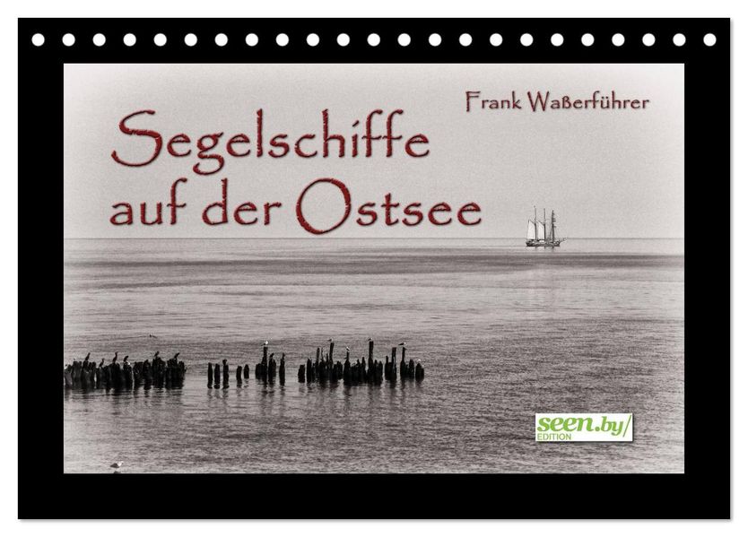 Segelschiffe auf der Ostsee (Tischkalender 2027 DIN A5 quer) CALVENDO Monatskalender