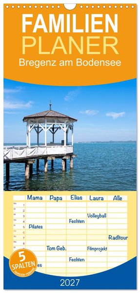 Familienplaner 2027 - Bregenz am Bodensee mit 5 Spalten (Wandkalender 21 x 45 cm) CALVENDO