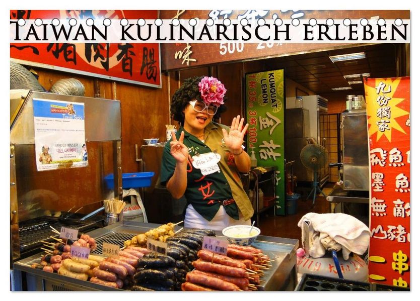 Taiwan kulinarisch erleben (Tischkalender 2027 DIN A5 quer) CALVENDO Monatskalender