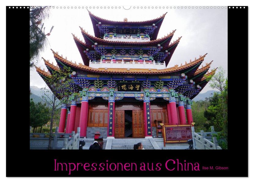 Impressionen aus China (Wandkalender 2027 DIN A2 quer) CALVENDO Monatskalender