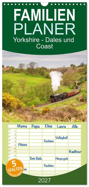 Familienplaner 2027 - Yorkshire - Dales und Coast mit 5 Spalten (Wandkalender 21 x 45 cm) CALVENDO