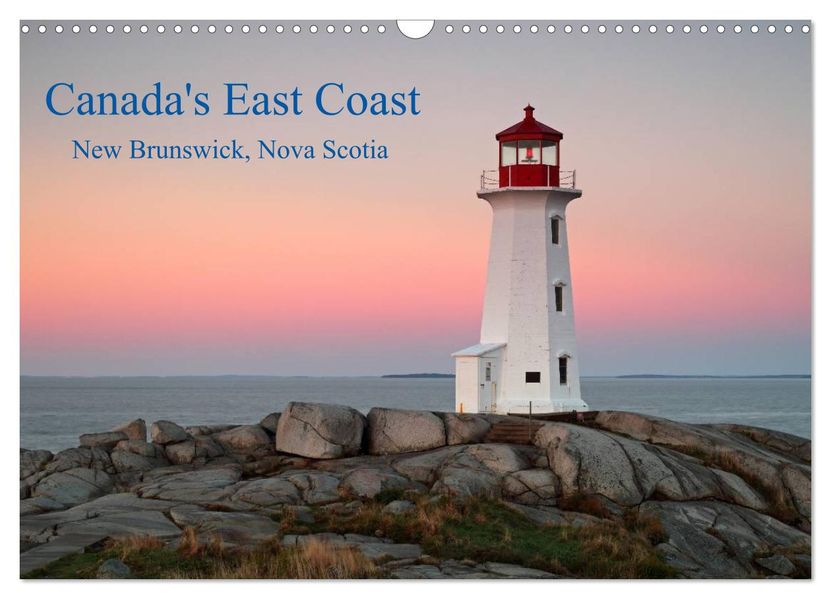 Canada's East Coast / UK-Version (Wall Calendar 2027 DIN A3 landscape) CALVENDO 12 Month Wall Calendar