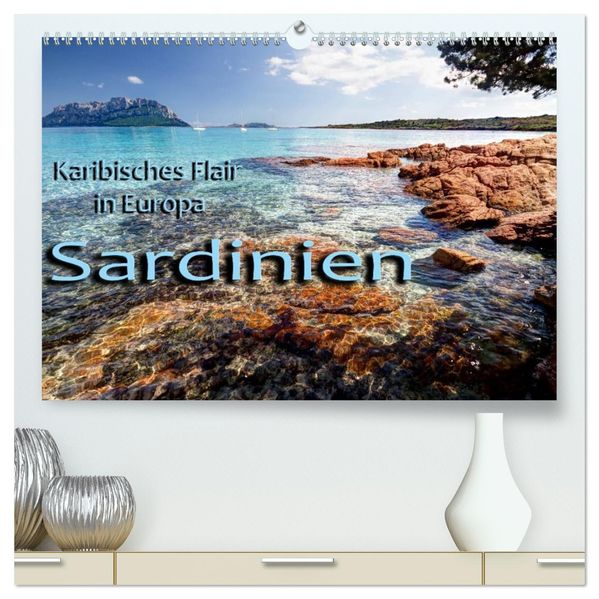 Sardinien / CH-Version (hochwertiger Premium Wandkalender 2027 DIN A2 quer) Kunstdruck in Hochglanz