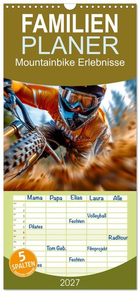 Familienplaner 2027 - Mountainbike Erlebnisse mit 5 Spalten (Wandkalender 21 x 45 cm) CALVENDO
