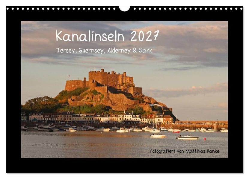 Kanalinseln 2027 (Wandkalender 2027 DIN A3 quer) CALVENDO Monatskalender