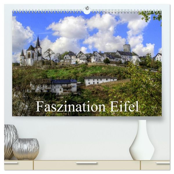Faszination Eifel (hochwertiger Premium Wandkalender 2027 DIN A2 quer) Kunstdruck in Hochglanz