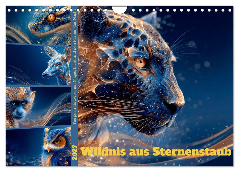 Wildnis aus Sternenstaub (Wandkalender 2027 DIN A4 quer) CALVENDO Monatskalender