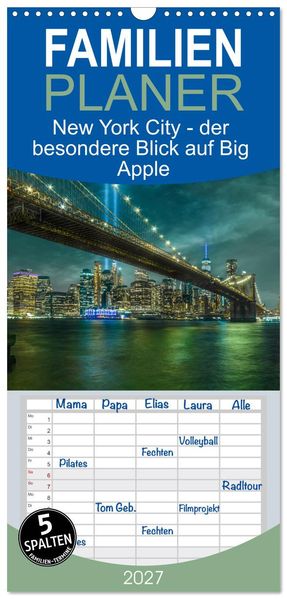 Familienplaner 2027 - New York City - der besondere Blick auf Big Apple mit 5 Spalten (Wandkalender 21 x 45 cm) CALVENDO