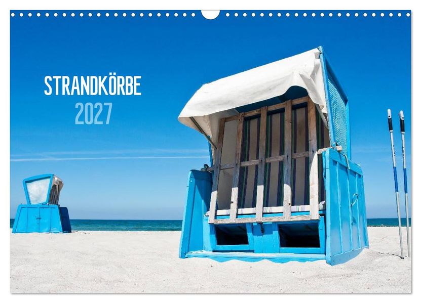 Strandkörbe 2027 (Wandkalender 2027 DIN A3 quer) CALVENDO Monatskalender