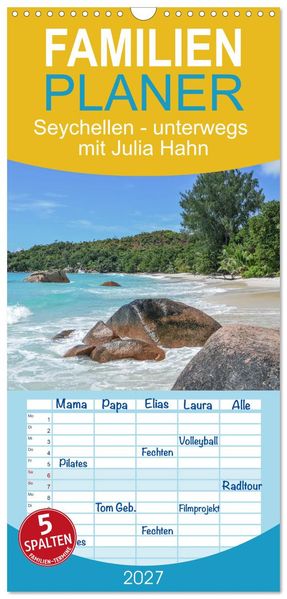 Familienplaner 2027 - Seychellen - unterwegs mit Julia Hahn mit 5 Spalten (Wandkalender 21 x 45 cm) CALVENDO