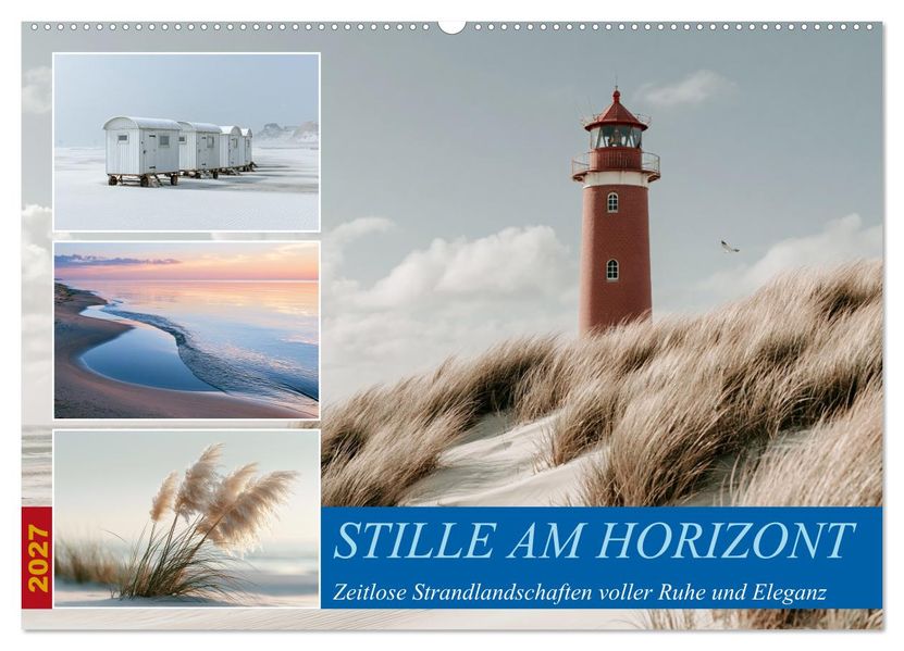 Stille am Horizont (Wandkalender 2027 DIN A2 quer) CALVENDO Monatskalender