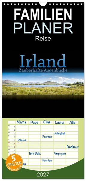 Familienplaner 2027 - Irland - Zauberhafte Augenblicke mit 5 Spalten (Wandkalender 21 x 45 cm) CALVENDO