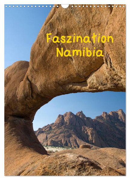 Faszination Namibia (Wandkalender 2027 DIN A3 hoch) CALVENDO Monatskalender