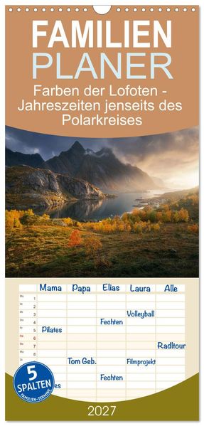 Familienplaner 2027 - Farben der Lofoten - Jahreszeiten jenseits des Polarkreises mit 5 Spalten (Wandkalender 21 x 45 cm) CALVENDO