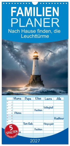 Familienplaner 2027 - Nach Hause finden die Leuchttürme mit 5 Spalten (Wandkalender 21 x 45 cm) CALVENDO