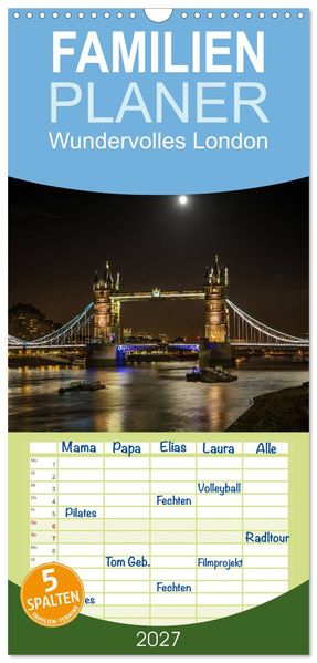 Familienplaner 2027 - Wundervolles London mit 5 Spalten (Wandkalender 21 x 45 cm) CALVENDO