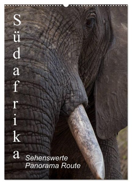 Südafrika - Sehenswerte Panorama Route (Wandkalender 2027 DIN A2 hoch) CALVENDO Monatskalender