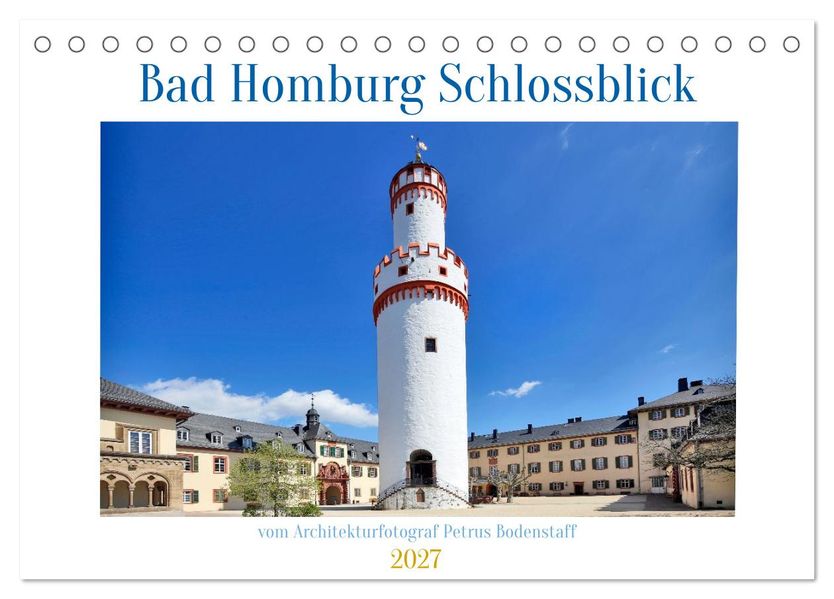 Bad Homburg Schlossblick (Tischkalender 2027 DIN A5 quer) CALVENDO Monatskalender